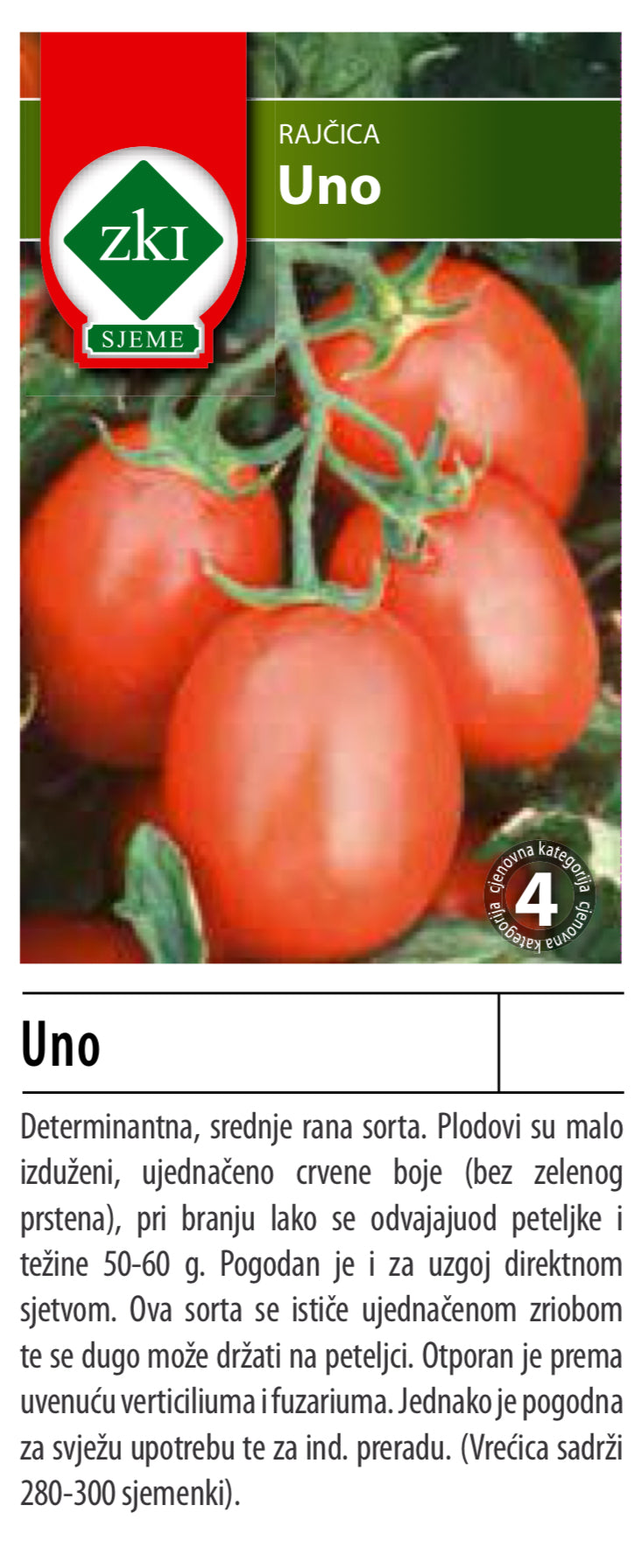 Rajčica - uno